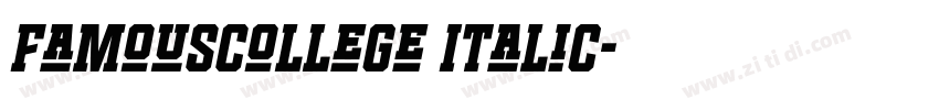 FamousCollege Italic字体转换